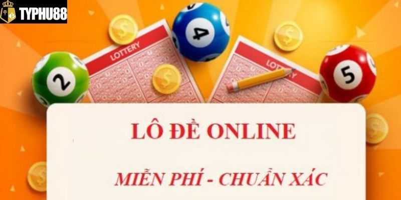 Tổng quan về lô đề online tại Typhu88