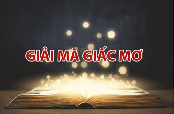 Bí quyết giải mã giấc mơ